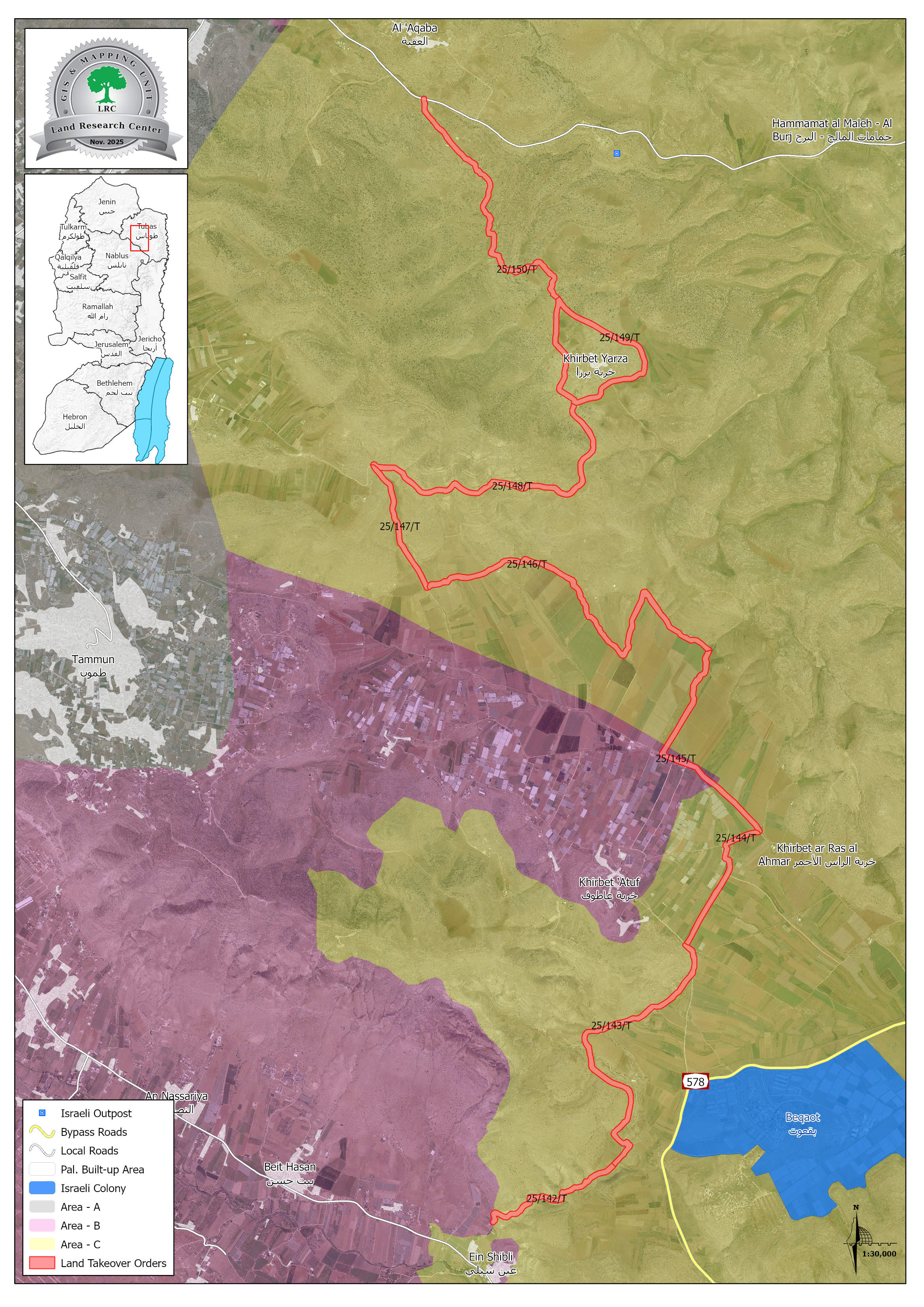 تمهيداً للضم الفعلي  .. الاحتلال يصدر أوامر بوضع اليد لـ 1042 دونماً وتهدد آلاف الدونمات لإقامة سياج وشق طريق عسكري | LRC